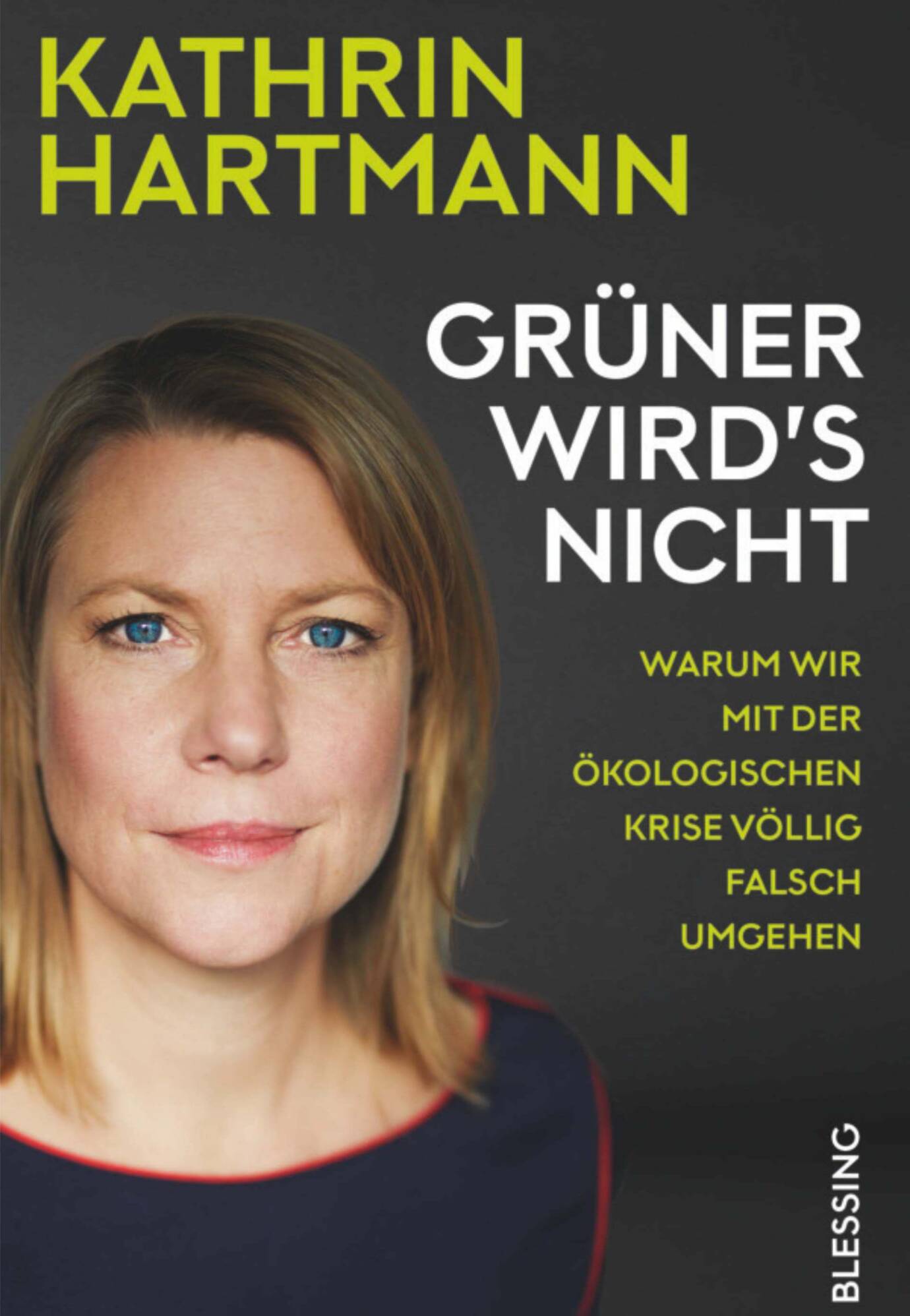 Buchcover: Grüner wird's nicht, Kathrin Hartmann