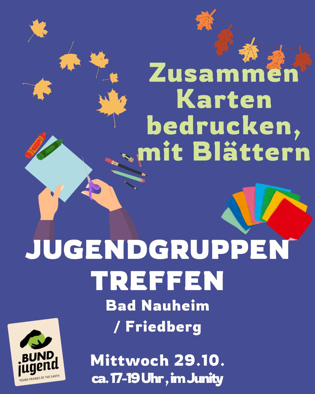 BUNDjugend Bad Nauheim/Friedberg Treffen zum Karten bedrucken, mit Blättern.