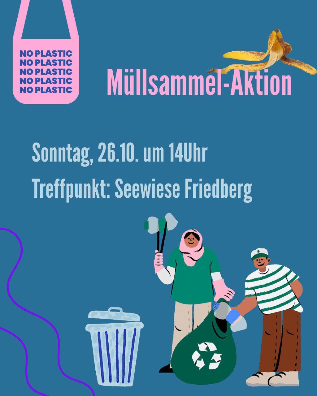 Müllsammel-Aktion am 26.10. um 14 Uhr, auf der Seewiese in Friedberg.
